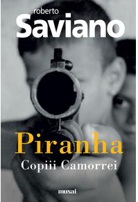 Piranha: Copiii Camorrei