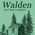 Walden sau Viața în pădure - gallery small 