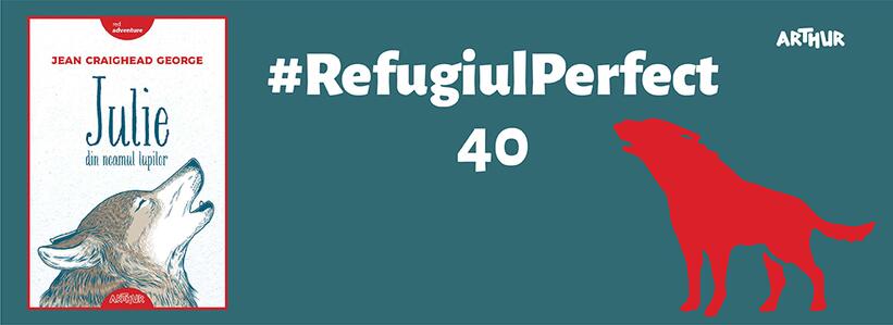 O eroină perfectă, într-o poveste cu iz nordic, în #RefugiulPerfect 40: Julie din neamul lupilor.