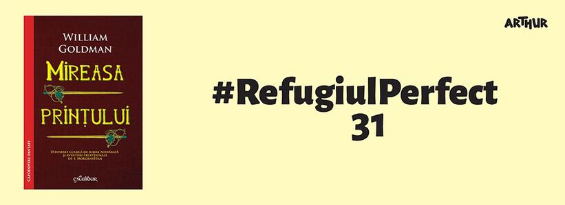 Capă și spadă. Prinți și pirați. Iubire și… umor. Una peste alta, o aventură excepțională care poate fi, în același timp,  #RefugiulPerfect 31