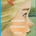 Louisiana se întoarce acasă - gallery small 