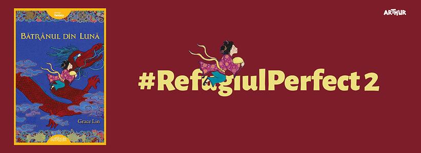 Bătrânul din lună este #RefugiulPerfect 2