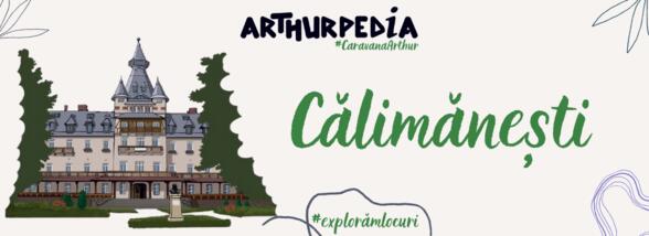 Caravana Arthur - Arthurpedia - Călimănești