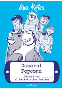 Dosarul Popcorn #1: Primul caz al Detectivilor Aerieni