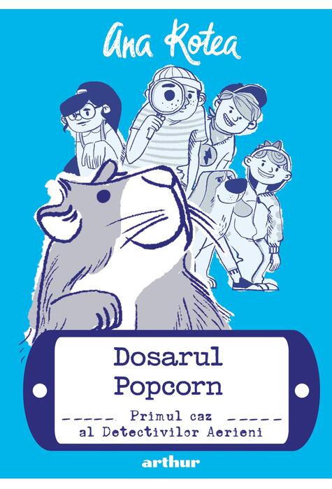 Dosarul Popcorn #1: Primul caz al Detectivilor Aerieni