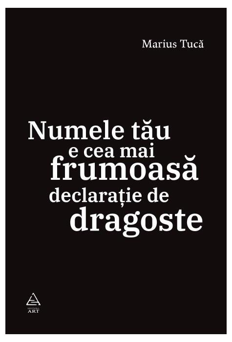 Numele tău e cea mai frumoasă declarație de dragoste