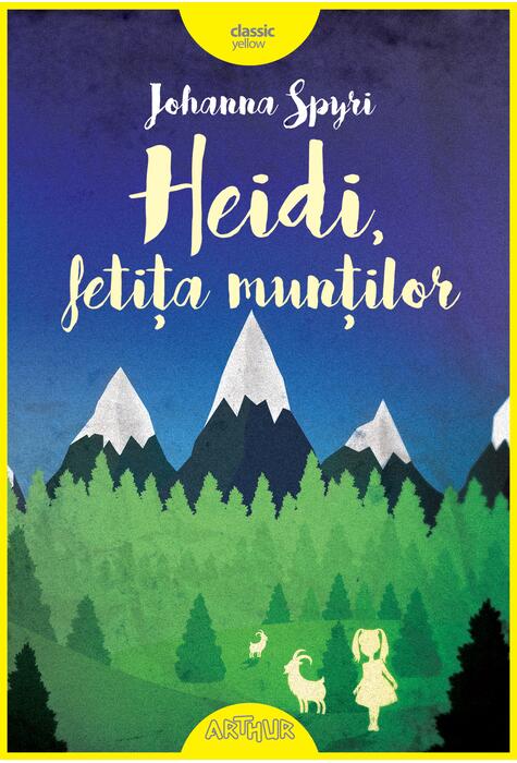 Heidi, fetiţa munţilor