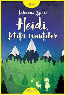 Heidi, fetiţa munţilor