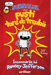 Însemnările lui Rowley Jefferson: Jurnalul unui puști tare de treabă (1)