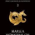 Percy Jackson şi Olimpienii (#2). Marea Monştrilor | Paperback - gallery small 