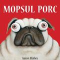 Mopsul Porc - gallery small 