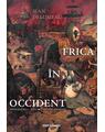 Frica în Occident. Secolele XIV – XVIII. O cetate asediată - thumb 1