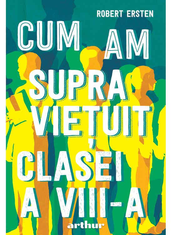 Cum am supraviețuit clasei a VIII-a - gallery big 1