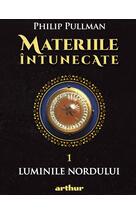 Materiile întunecate I. Luminile Nordului