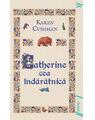 Catherine cea îndărătnică | paperback - thumb 1