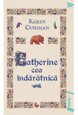 Catherine cea îndărătnică | paperback