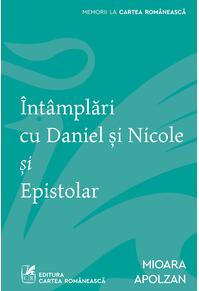 Întâmplări cu Daniel şi Nicole şi Epistolar