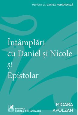 Întâmplări cu Daniel şi Nicole şi Epistolar