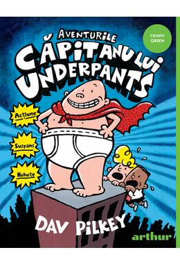 Aventurile Căpitanului Underpants