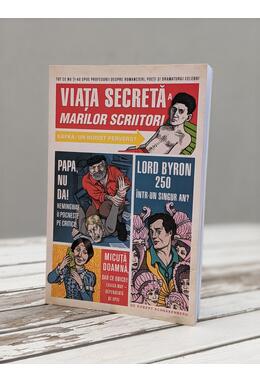 Pachet Viaţa secretă ( Viaţa secretă a marilor scriitori, Viața secretă a marilor artiști)