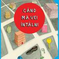 Când mă vei întâlni | paperback - gallery small 