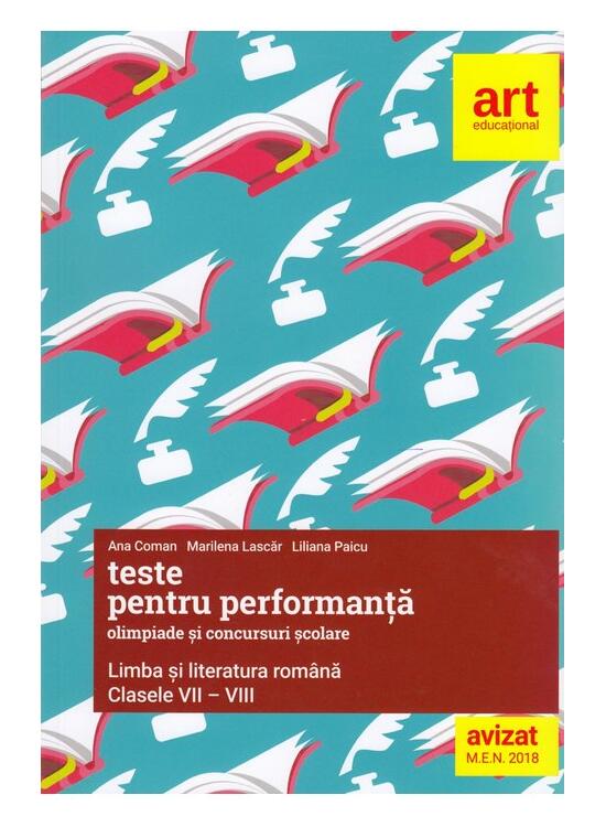 Teste pentru performanță la olimpiade și concursuri școlare. LIMBA ȘI LITERATURA ROMÂNĂ. Clasele VII-VIII - gallery big 1