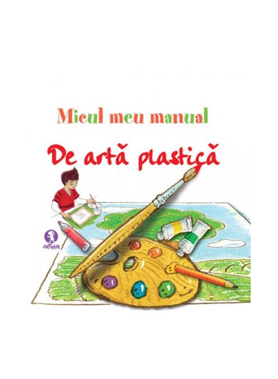 Micul meu manual de artă plastică - gallery big 1