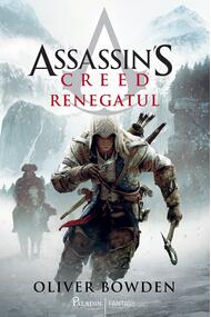 Assassin's Creed (#5). Renegatul