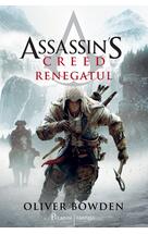 Assassin's Creed (#5). Renegatul