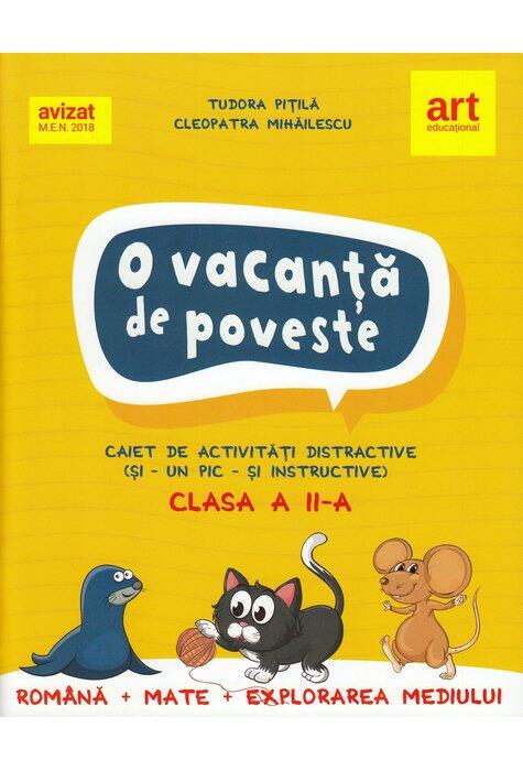 O vacanță de poveste. Caiet de activități pentru clasa a II-a