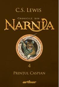 Cronicile din Narnia IV. Prințul Caspian