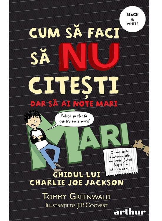 Cum să faci să NU citești, dar să ai note mari: Ghidul lui Charlie Joe Jackson #2 | paperback - gallery big 1