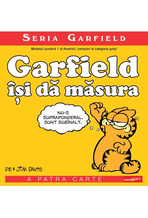 Seria Garfield #4. Garfield își dă măsura