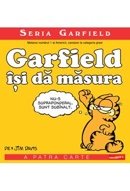 Seria Garfield #4. Garfield își dă măsura