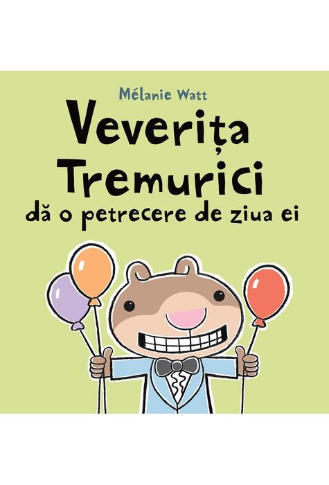 Veverița Tremurici dă o petrecere de ziua ei