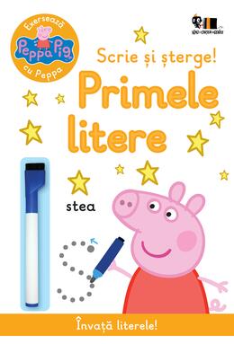 Peppa Pig: Exersează cu Peppa. Scrie și șterge! Primele litere