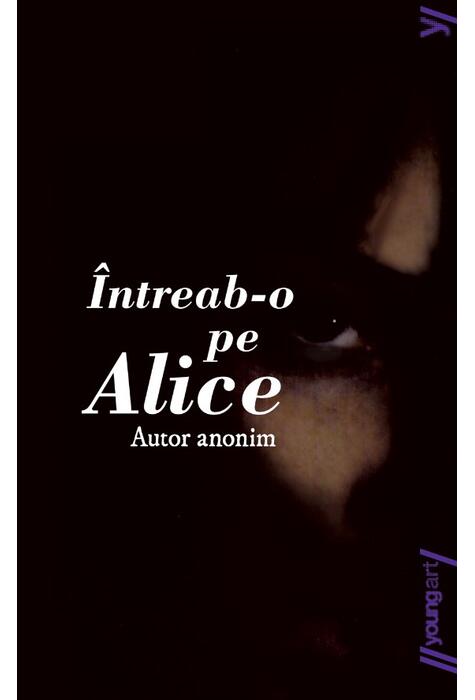 Întreab-o pe Alice | paperback