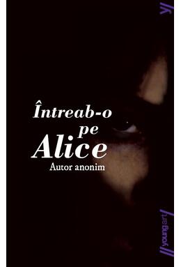 Întreab-o pe Alice | paperback