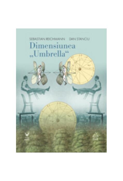 Dimensiunea "Umbrella"