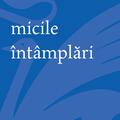 micile întâmplări - gallery small 