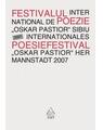 Festivalul Internaţional de Poezie "Oskar Pastior" Sibiu 2007 - thumb 1