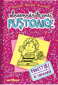 Însemnările unei puştoaice 1. Povestiri dintr-o viaţă nu chiar atât de fabuloasă