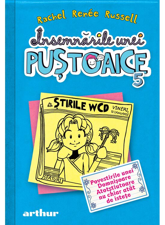 Însemnările unei puştoaice 5. Povestirile unei Domnişoare Atotştiutoare nu chiar atât de isteţe - gallery big 1