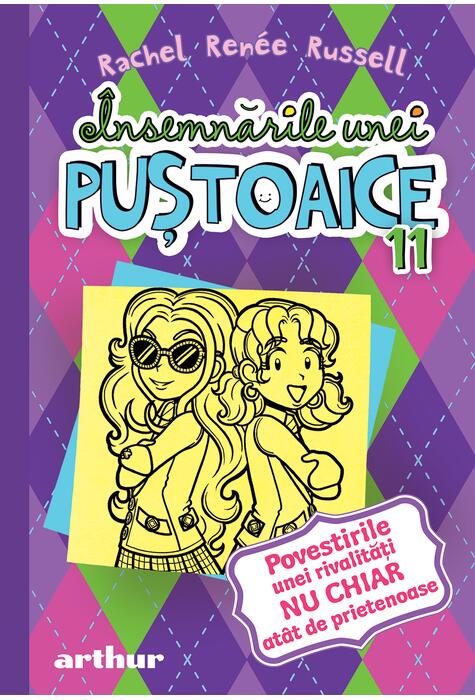 Însemnările unei puștoaice 11. Povestirile unei rivalități NU CHIAR atât de prietenoase