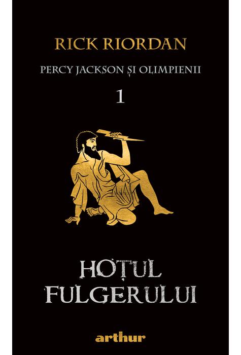 Percy Jackson şi Olimpienii (#1). Hoţul fulgerului | Paperback