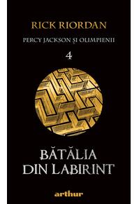 Percy Jackson şi Olimpienii (#4). Bătălia din Labirint | paperback