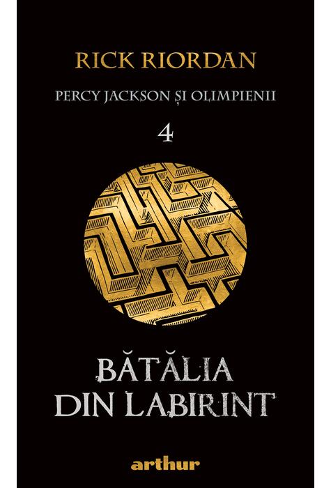 Percy Jackson şi Olimpienii (#4). Bătălia din Labirint | paperback