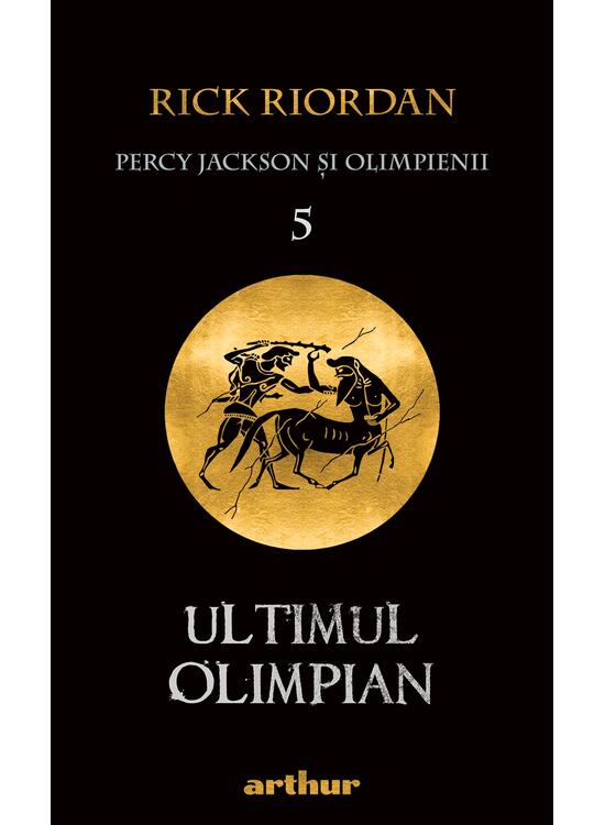 Percy Jackson și Olimpienii (#5). Ultimul Olimpian | paperback - gallery big 1