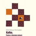 Kafka. Pentru o literatură minoră - gallery small 