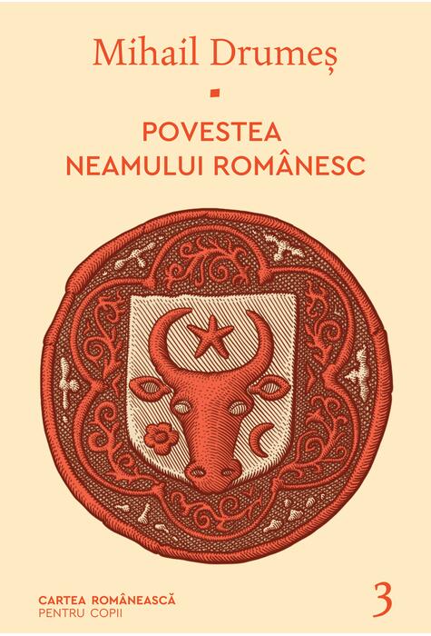 Povestea neamului românesc. Vol. 3